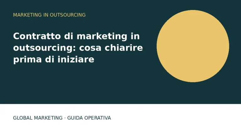 Copertina: Contratto di marketing in outsourcing: cosa chiarire prima di iniziare