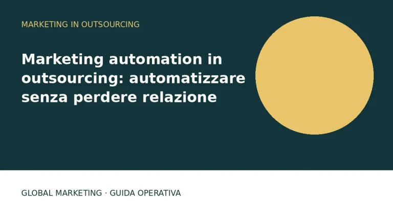 Copertina: Marketing automation in outsourcing: automatizzare senza perdere relazione