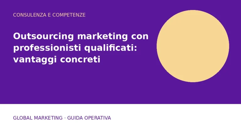 Copertina: Outsourcing marketing con professionisti qualificati: vantaggi concreti