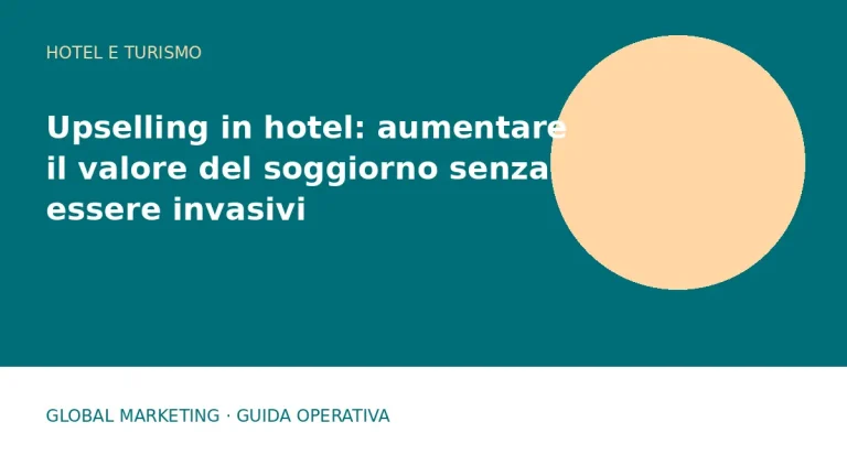 Copertina: Upselling in hotel: aumentare il valore del soggiorno senza essere invasivi
